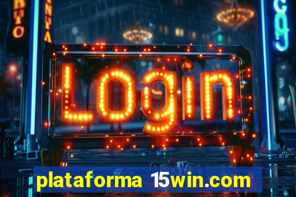 plataforma 15win.com